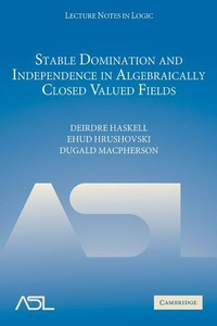 Enlarge image Cover: Stable Domination and Independence in Algebraically Closed Valued Fields - Cambridge University Press