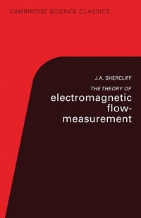 Enlarge image Cover: the Theory of Electromagnetic Flow-Measurement - Cambridge University Press