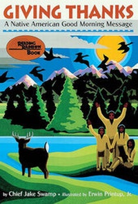 Enlarge image Cover: Giving Thanks: A Native American Good Morning Message - Turtleback Books