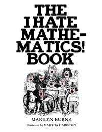 Enlarge image Cover: The I Hate Mathematics! Book - Cambridge University Press