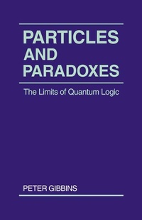 Enlarge image Cover: Particles and Paradoxes - Cambridge University Press