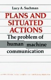 Enlarge image Cover: Plans and Situated Actions - Cambridge University Press