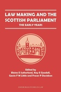 Cover: Law Making and the Scottish Parliament - Edinburgh University Press