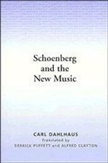 Cover: Schoenberg and the New Music - Cambridge University Press