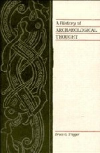 Enlarge image Cover: A History of Archaeological Thought - Cambridge University Press