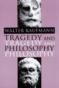 Cover: Tragedy and Philosophy - Princeton University Press