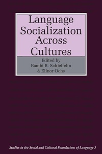 Enlarge image Cover: Language Socialization across Cultures - Cambridge University Press