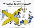 Cover: What Do You Say, Dear? - Turtleback Books