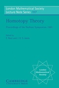 Cover: Homotopy Theory: Proceedings of the Durham Symposium 1985 - Cambridge University Press