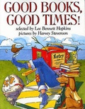 Cover: Good Books, Good Times! - Turtleback Books