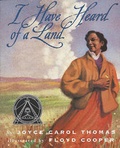Cover: I Have Heard of a Land - Turtleback Books
