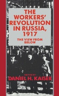 Cover: The Workers' Revolution in Russia, 1917 - Cambridge University Press