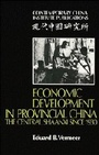 Cover: Economic Development in Provincial China - Cambridge University Press