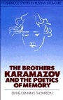 Cover: The Brothers Karamazov and the Poetics of Memory - Cambridge University Press