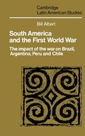 Cover: South America and the First World War - Cambridge University Press