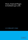 Cover: Prices, Food and Wages in Scotland, 1550-1780 - Cambridge University Press