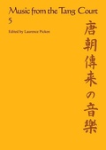 Cover: Music from the Tang Court: Volume 5 - Cambridge University Press