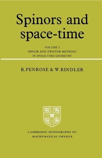 Abbildung von: Spinors and Space-Time: Volume 2, Spinor and Twistor Methods in Space-Time Geometry - Cambridge University Press