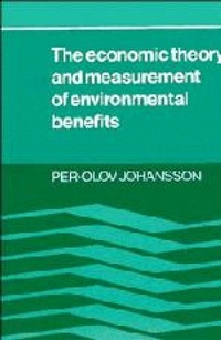 Abbildung von: The Economic Theory and Measurement of Environmental Benefits - Cambridge University Press