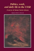 Cover: Politics, Work, and Daily Life in the USSR - Cambridge University Press