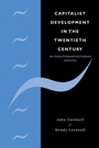Cover: Capitalist Development in the Twentieth Century - Cambridge University Press