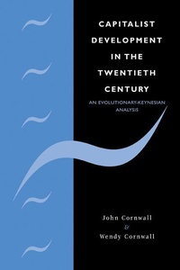 Enlarge image Cover: Capitalist Development in the Twentieth Century - Cambridge University Press