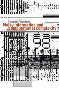 Abbildung von: Noisy Information and Computational Complexity - Cambridge University Press