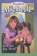 Cover: Smile and Say "Woof!" - Turtleback Books
