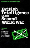Cover: British Intelligence in the Second World War: Volume 3, Part 2 - Cambridge University Press
