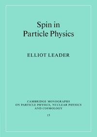 Enlarge image Cover: Spin in Particle Physics - Cambridge University Press
