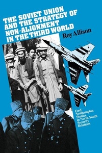 Enlarge image Cover: The Soviet Union and the Strategy of Non-Alignment in the Third World - Cambridge University Press