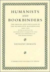 Enlarge image Cover: Humanists and Bookbinders - Cambridge University Press