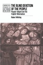 Cover: The Blind Devotion of the People - Cambridge University Press