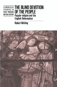 Enlarge image Cover: The Blind Devotion of the People - Cambridge University Press