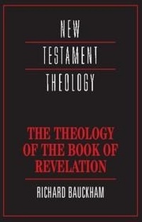 Abbildung von: The Theology of the Book of Revelation - Cambridge University Press