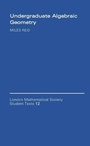 Cover: Undergraduate Algebraic Geometry - Cambridge University Press