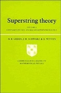 Cover: Superstring Theory: Volume 2, Loop Amplitudes, Anomalies and Phenomenology - Cambridge University Press