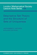 Cover: Descriptive Set Theory and the Structure of Sets of Uniqueness - Cambridge University Press