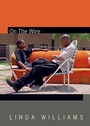 Cover: On the Wire - Duke University Press