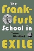 Cover: The Frankfurt School in Exile - University of Minnesota Press