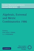 Cover: Algebraic, Extremal and Metric Combinatorics 1986 - Cambridge University Press