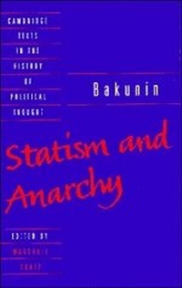 Enlarge image Cover: Bakunin: Statism and Anarchy - Cambridge University Press