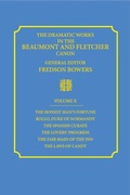 Cover: The Dramatic Works in the Beaumont and Fletcher Canon: Volume 10, The Honest Man's Fortune, Rollo, Duke of Normandy, The Spanish Curate, The Lover's Progress, The Fair Maid of the Inn, The Laws of Candy - Cambridge University Press