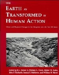 Enlarge image Cover: The Earth as Transformed by Human Action - Cambridge University Press