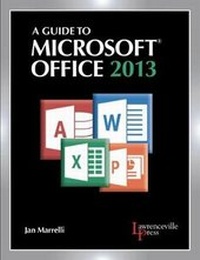 Enlarge image Cover: A Guide to Microsoft (R) Office 2013 - EMC Paradigm,US