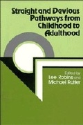 Cover: Straight and Devious Pathways from Childhood to Adulthood - Cambridge University Press