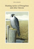 Cover: Hunting tactics of Peregrines and other falcons - Hancock House Publishers Ltd ,Canada