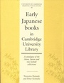 Cover: Early Japanese Books in Cambridge University Library - Cambridge University Press
