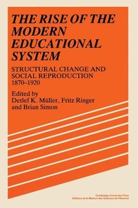 Enlarge image Cover: The Rise of the Modern Educational System - Cambridge University Press