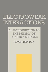 Enlarge image Cover: Electroweak Interactions - Cambridge University Press